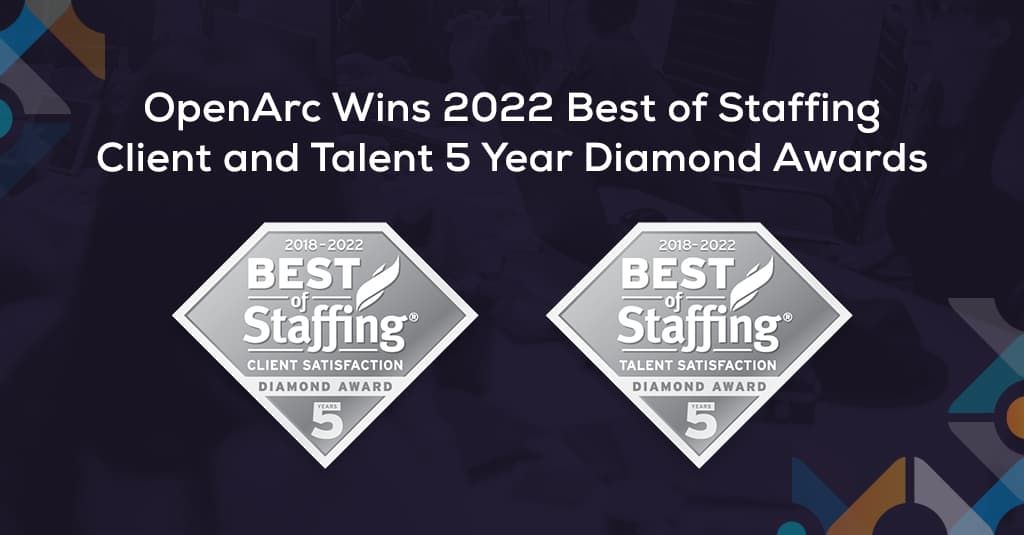 OpenArc wins 2022 Best of Staffing Award